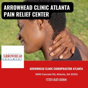 Arrowhead Clinic Chiropractor Atlanta Highlights Critical Need for Walk In Urgent Care Following Car Accidents